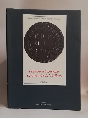 PINACOTECA COMUNALE "ORNEORE METELLI" DI TERNI.
