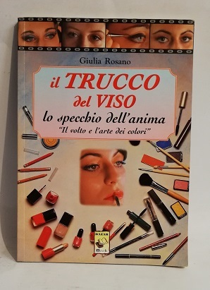 IL TRUCCO DEL VISO.