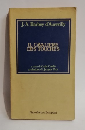 IL CAVALIERE DES TOUCHES.