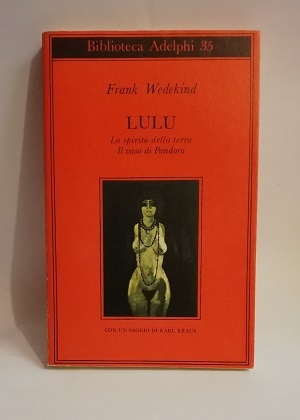 LULU-LO SPIRITO DELLA TERRA-IL VASO DI PANDORA.