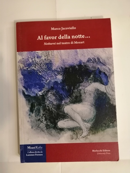 AL FAVOR DELLA NOTTE.