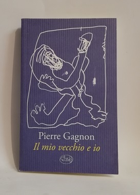IL MIO VECCHIO E IO.