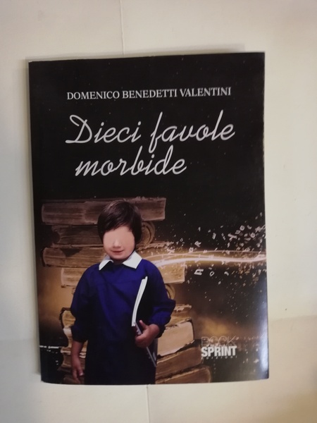 DIECI FAVOLE MORBIDE