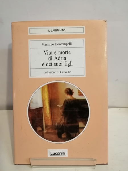 VITA E MORTE DI ADRIA E DEI SUOI FIGLI