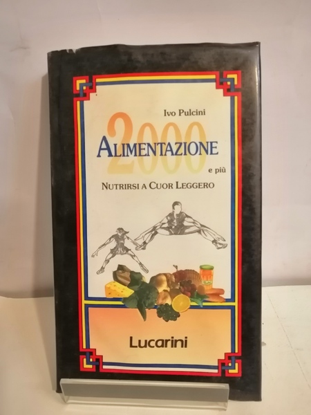 ALIMENTAZIONE 2000 E PIÙ