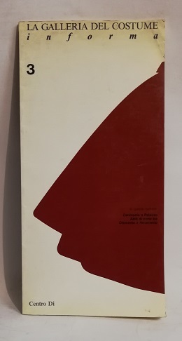 LA GALLERIA DEL COSTUME INFORMA 3. CERIMONIA A PALAZZO.