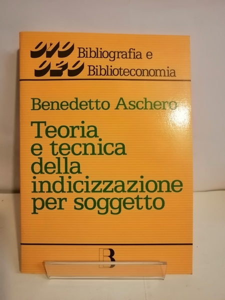 TEORIA E TECNICA DELLA INDICIZZAZIONE PER SOGGETTO