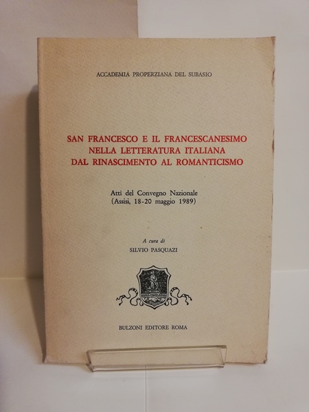 SAN FRANCESCO E IL FRANCESCANESIMO NELLA LETTERATURA ITALIANA