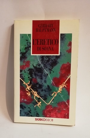 L' ERETICO DI SOANA.