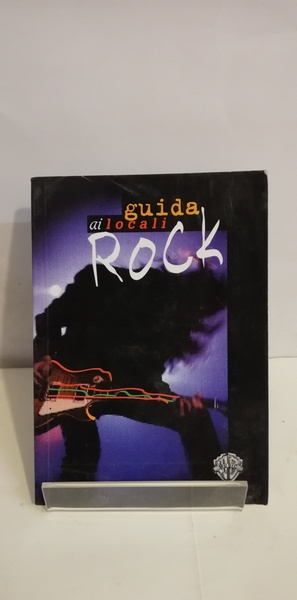 GUIDA AI LOCALI ROCK.
