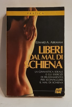 LIBERI DAL MAL DI SCHIENA.