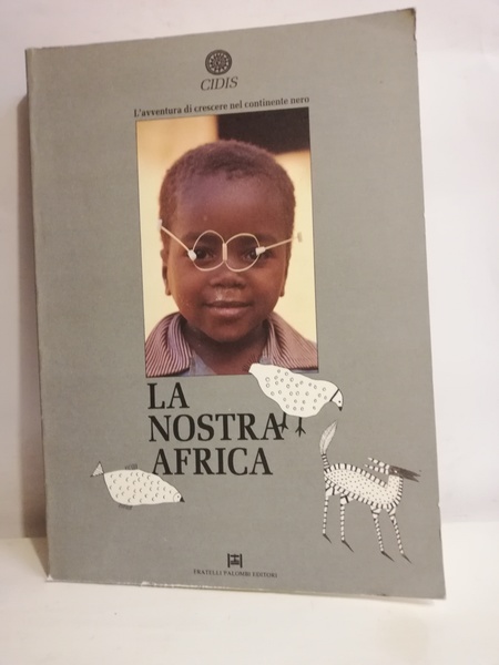 LA NOSTRA AFRICA.
