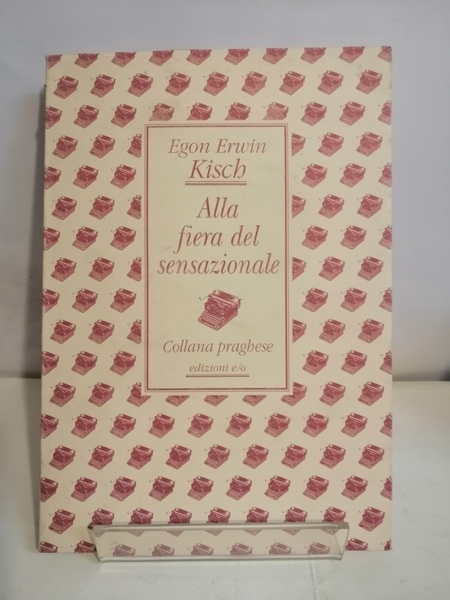 ALLA FIERA DEL SENSAZIONALE