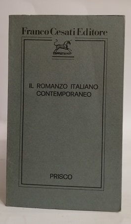 IL ROMANZO ITALIANO CONTEMPORANEO.