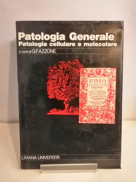 PATOLOGIA GENERALE - PATOLOGIA CELLULARE E MOLECOLARE