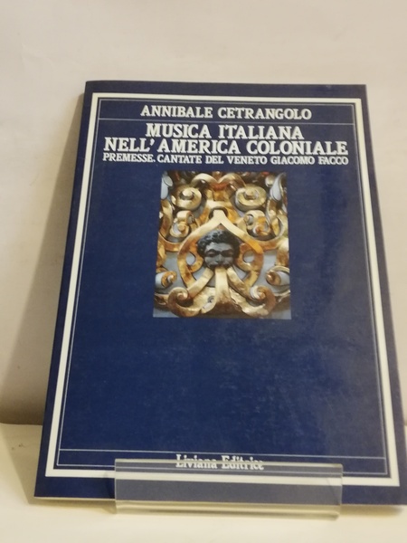 MUSICA ITALIANA NELL'AMERICA COLONIALE.