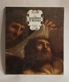 LA QUADRERIA DI BEDONIA.