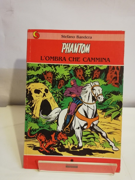 PHANTOM L'OMBRA CHE CAMMINA