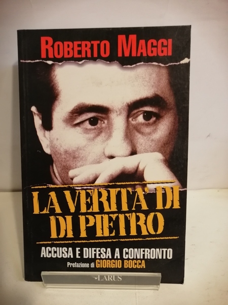 LA VERITÀ DI DI PIETRO