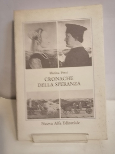 CRONACHE DELLA SPERANZA