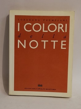 I COLORI DELLA NOTTE.