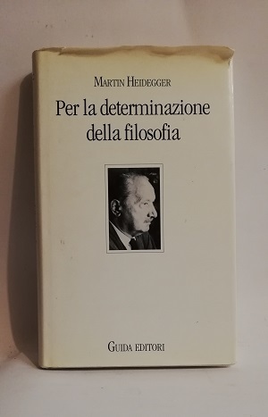 PER LA DETERMINAZIONE DELLA FILOSOFIA.