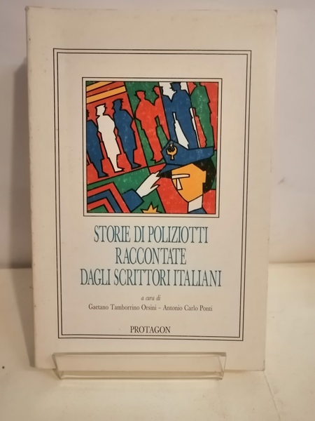 STORIE DI POLIZIOTTI RACCONTATE DAGLI SCRITTORI ITALIANI
