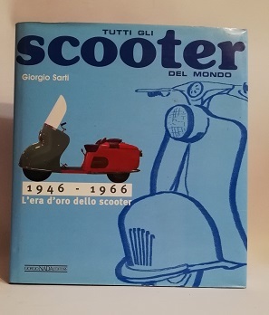 TUTTI GLI SCOOTER DEL MONDO.