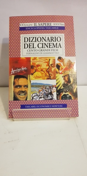 DIZIONARIO DEL CINEMA. CENTO GRANDI FILM