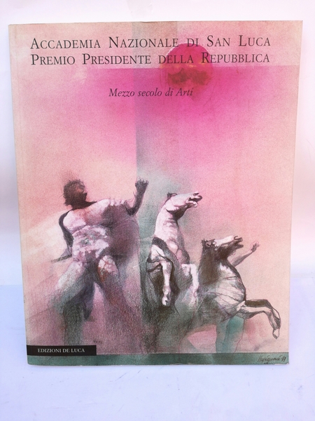 ACCADEMIA NAZIONALE DI SAN LUCA PREMIO PRESIDENTE DELLA REPUBBLICA
