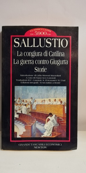 LA CONGIURA DI CATILINA-LA GUERRA CONTRO GIUGURTA-STORIE. TESTO LATINO A …