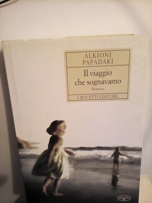 IL VIAGGIO CHE SOGNAVAMO.