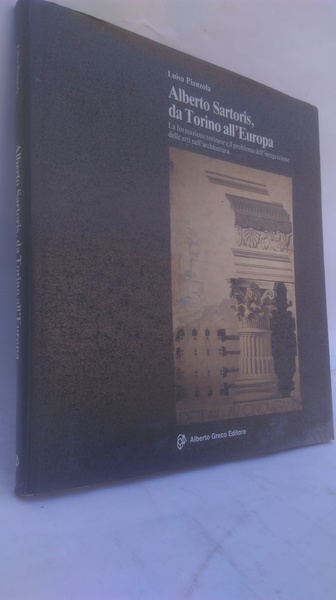 ALBERTO SARTORIS, DA TORINO ALL'EUROPA.