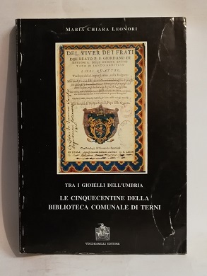 LE CINQUECENTINE DELLA BIBLIOTECA DI TERNI.