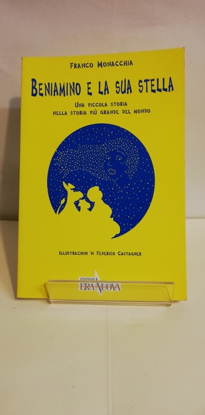 BENIAMINO E LA SUA STELLA.
