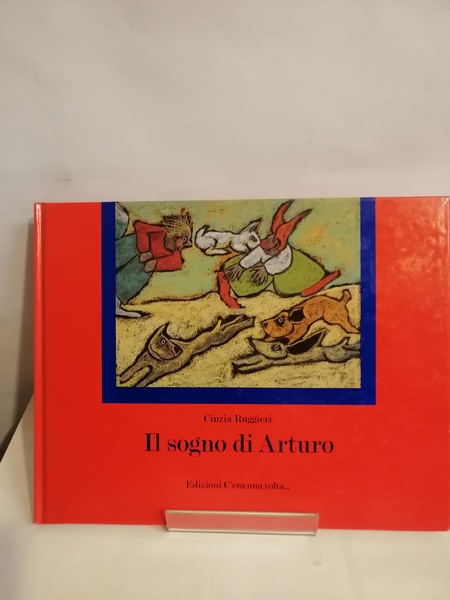 IL SOGNO DI ARTURO