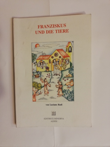 FRANZISKUS UND DIE TIERE.