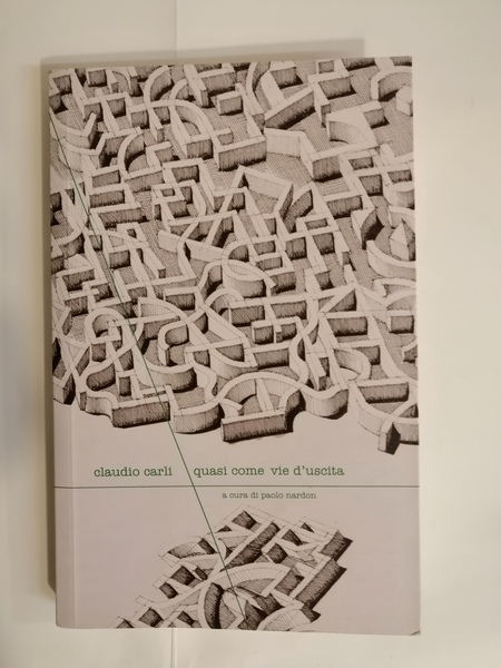 QUASI COME VIE D'USCITA.