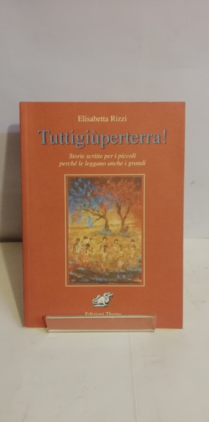 TUTTIGIUPERTERRA!