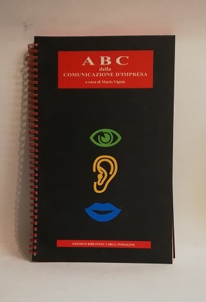 ABC DELLA COMUNICAZIONE D'IMPRESA.