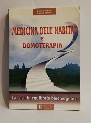MEDICINA DELL'HABITAT E DOMOTERAPIA.