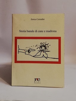 STORIA BANALE DI CANE E MADRONA.