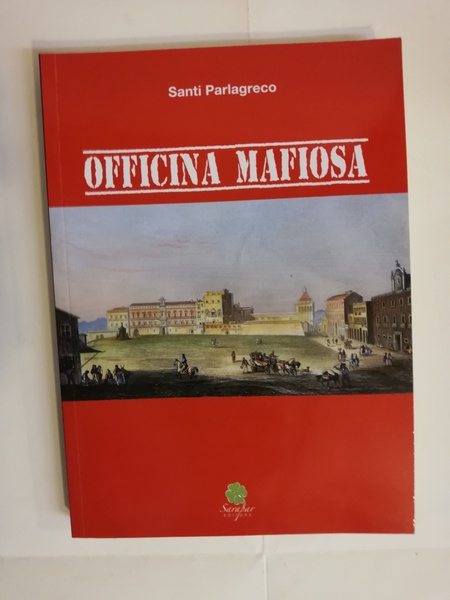 OFFICINA MAFIOSA
