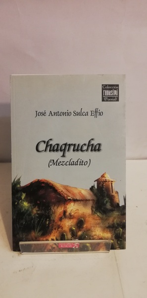 CHAQRUCHA (MEZCLADITO)
