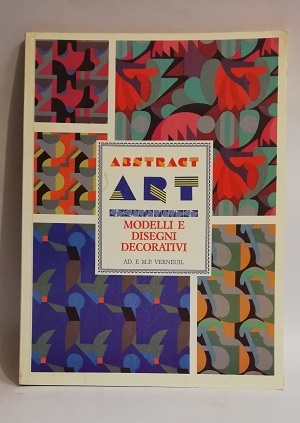ABSTRACT ART - MODELLI E DISEGNI DECORATIVI.