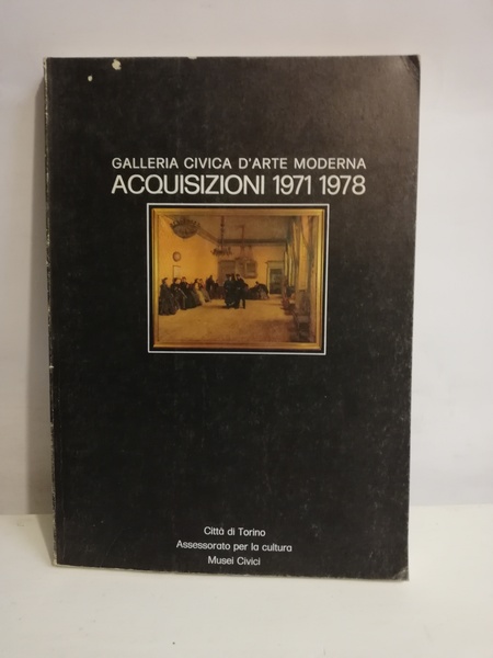 ACQUISIZIONI 1971-1978.