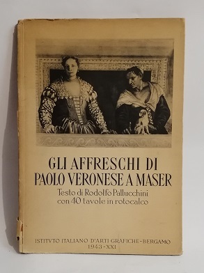 GLI AFFRESCHI DI PAOLO VERONESE A MASER.