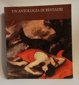 UN'ANTOLOGIA DI RESTAURI.