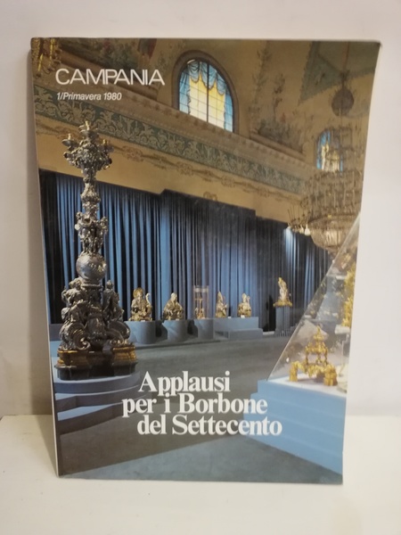 APPLAUSI PER I BORBONE DEL SETTECENTO.