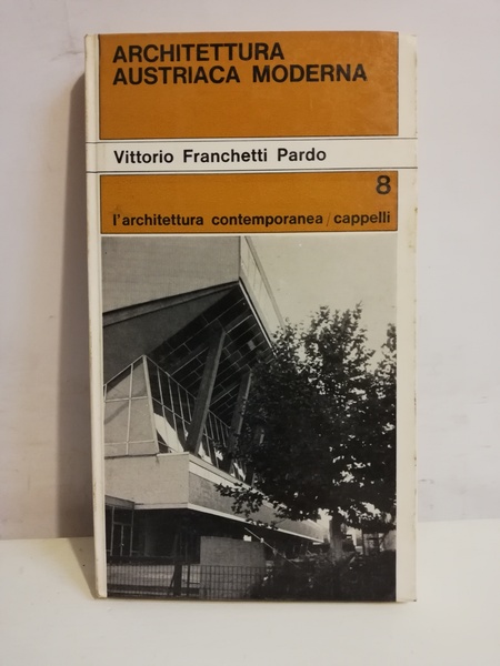 ARCHITETTURA AUSTRIACA MODERNA.